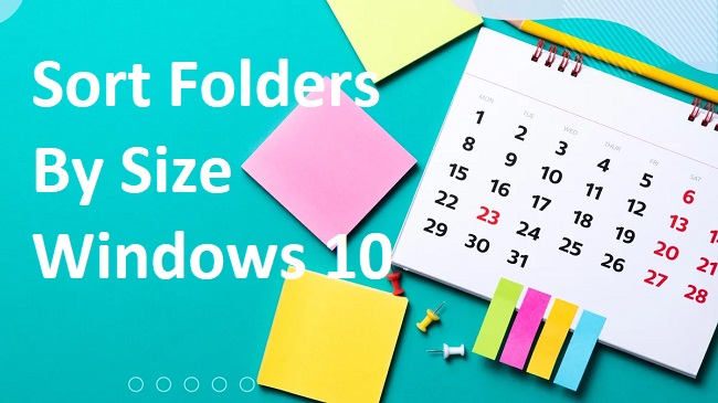 Sort Folders By Size Windows 10