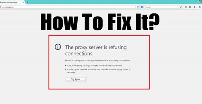 proxy server refused connection